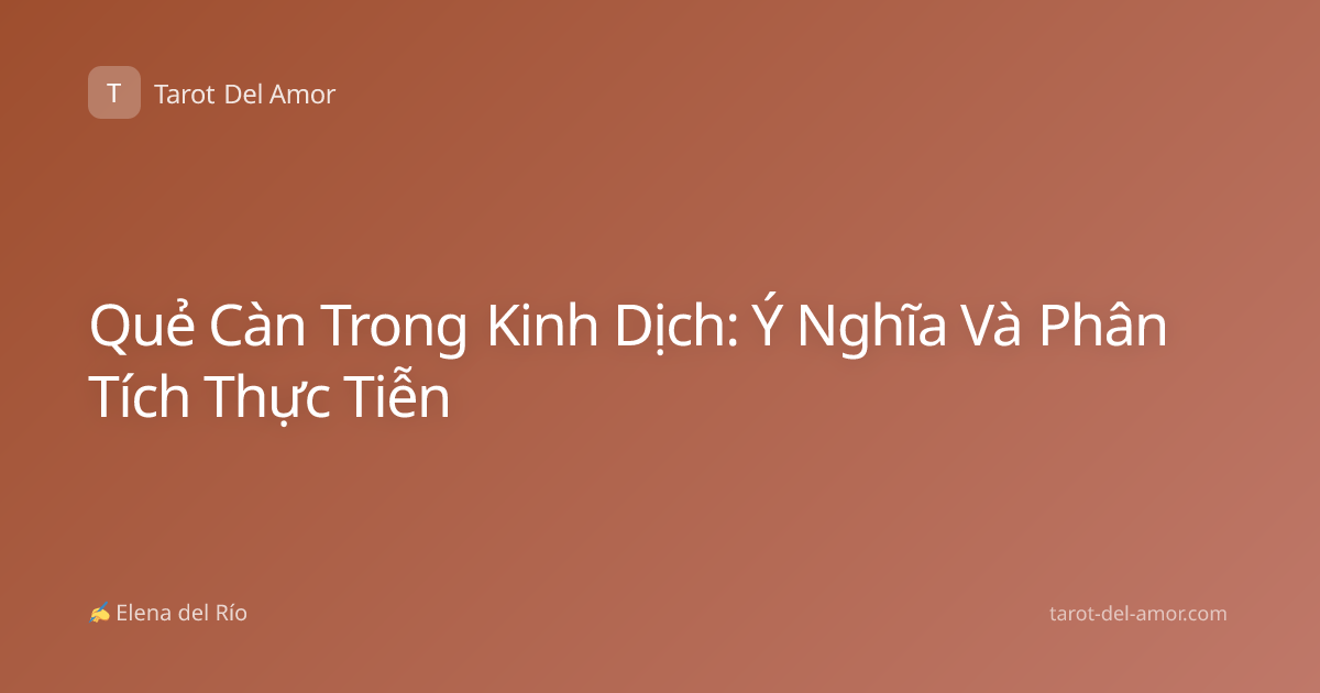 Quẻ Càn Trong Kinh Dịch: Ý Nghĩa Và Phân Tích Thực Tiễn